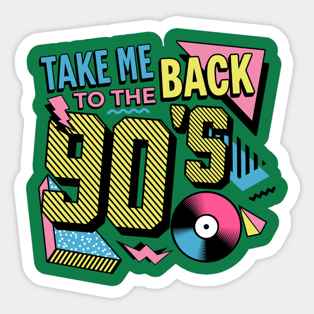 Take Me Back To The 90s Sticker by pixelmeplease